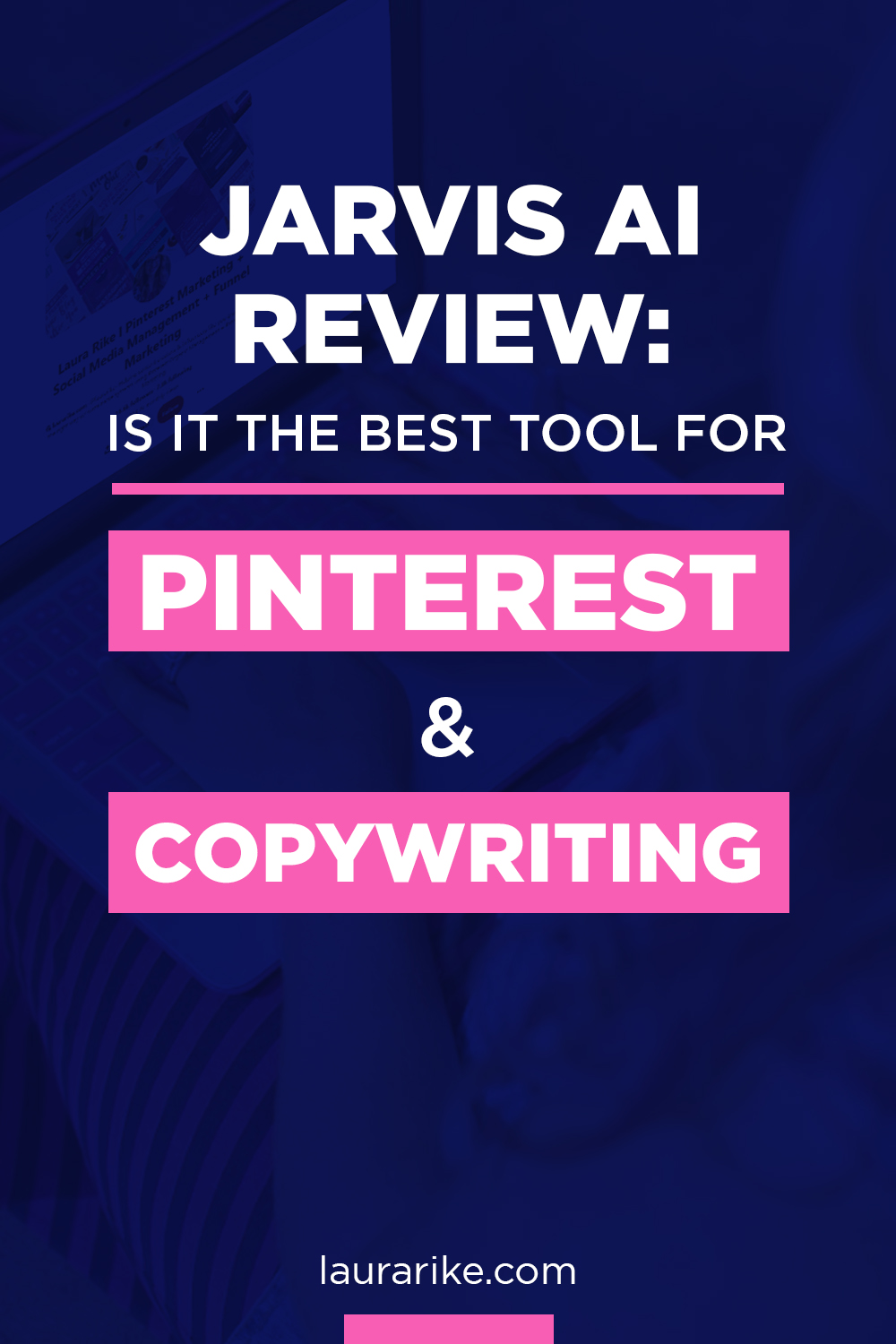 Jasper Ai Review Is It The Best Tool For Pinterest Copywriting