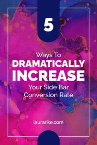 5 Ways To | DRAMATICALLY INCREASE | Your Side Bar Conversion Rate