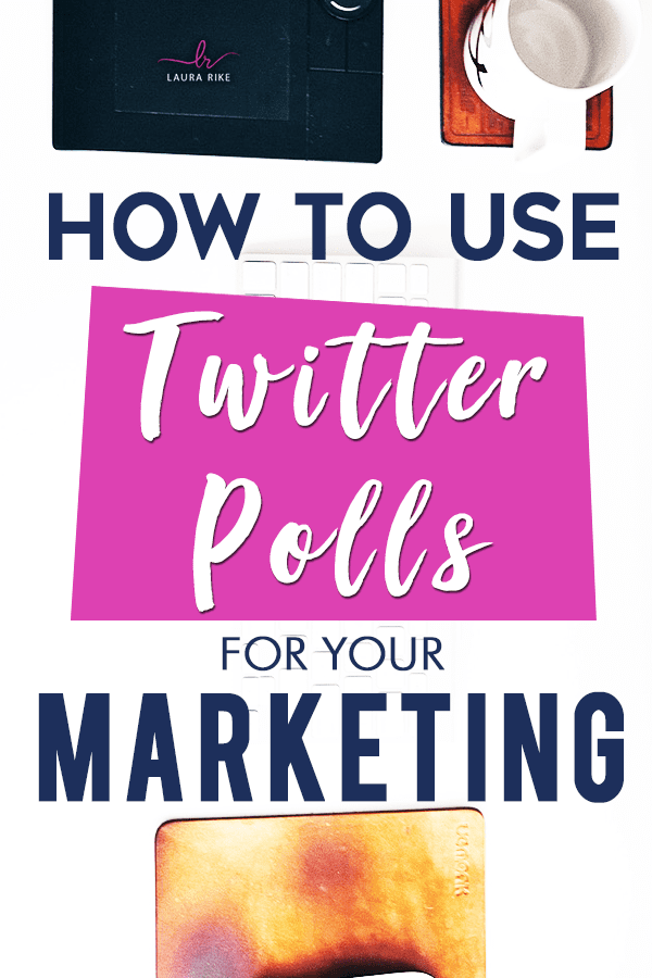 How to use Twitter Polls as an Effective Marketing Tool