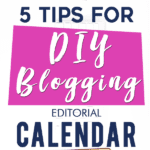 5 Tips for DIY Blogging Editorial Calendar. How to plan your blog content - so you always know exactly what to write about. Includes a blog content planner workbook to help you create content that converts! Click through to download. #BloggingCalendar #BloggingPlanner #BloggingTips #Blogging