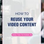 How-To-REUSE-YOUR-VIDEO-CONTENT