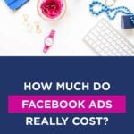 How Much Do Facebook Ads REALLY Cost?