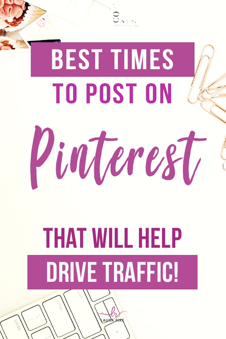 Best times to post on pinterest that will help drive traffic!