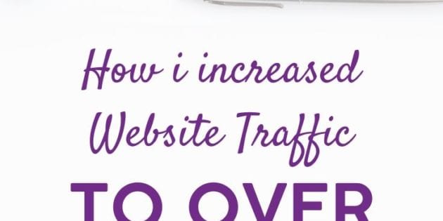 How I Increased Website Traffic (For My Client) To Over 1M Page Views Using Pinterest