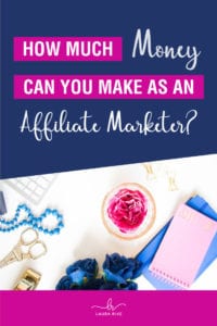 How Much Money Can You Make As An Affiliate Marketer?