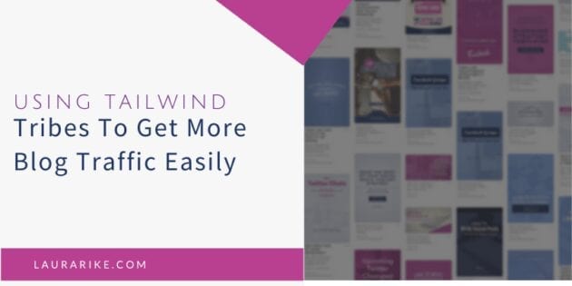 Using Tailwind Tribes To Get More Blog Traffic Easily