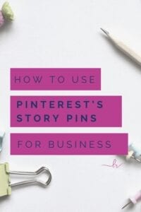 Why Should You Care About Pinterest's Story Pins for your business?