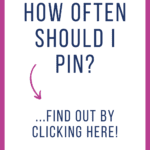 How often should I pin?