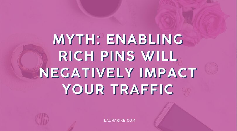 Too often people think that users will view all the information on Pinterest and never go to your website if Rich Pins are enabled. Our clients are getting amazing results WITH Rich Pins enabled.