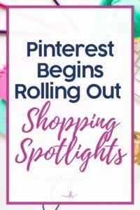 Pinterest shopping spotlights