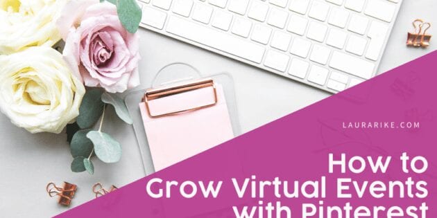 How-To-Grow-Virtual-Events-With-Pinterest