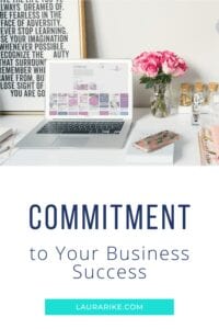 COMMITMENT to Your Business Success