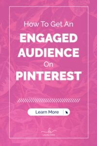 How To Get An ENGAGED AUDIENCE On PINTEREST
