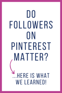 Do followers on pinterest matter?