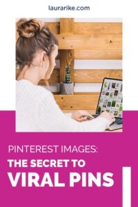 The secrets to creating viral pins on pinterest