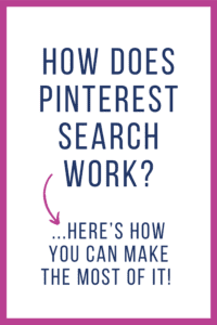 How does Pinterest Search work?
