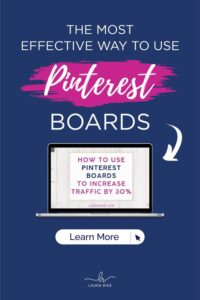 How to use pinterest boards to increase traffic by 30%