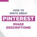 How to write great Pinterest image descriptions