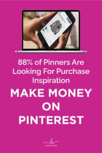 88% of pinners are looking for purchase inspiration | make money on pinterest