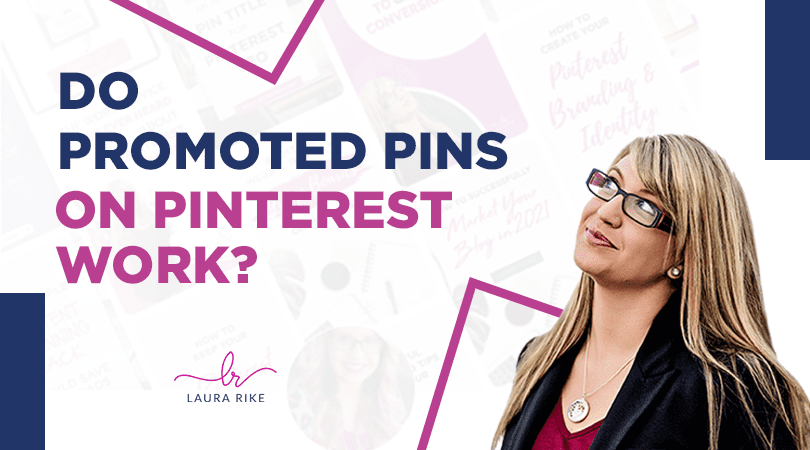 Do Promoted Pins on Pinterest Work?