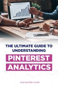 Understanding Pinterest Analytics: The Ultimate Guide