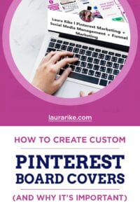 How To Create Custom Pinterest Board Covers