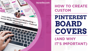 How To Create Custom Pinterest Board Covers