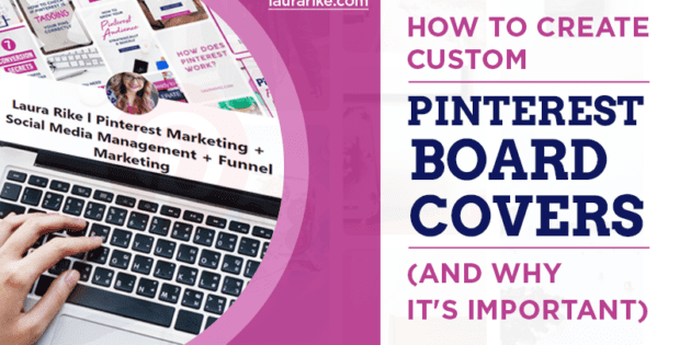 How To Create Custom Pinterest Board Covers