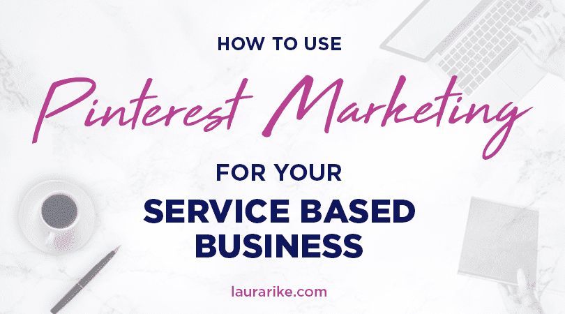 Pinterest for service-based business