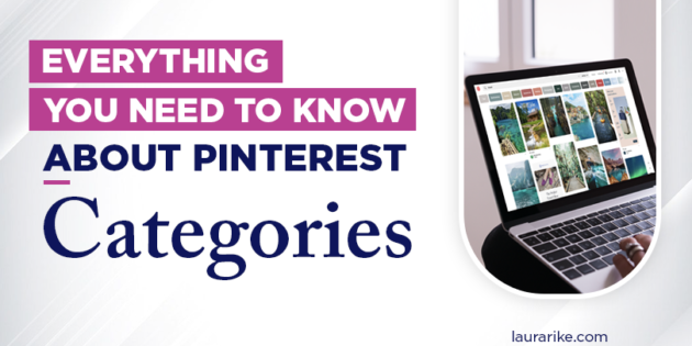 Everything You Need to Know About Pinterest Categories