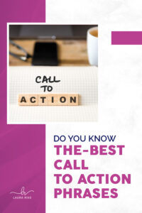 Do You Know The Best Call To Action Phrases?