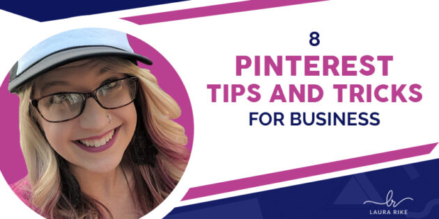 8 pinterest tips and tricks for business