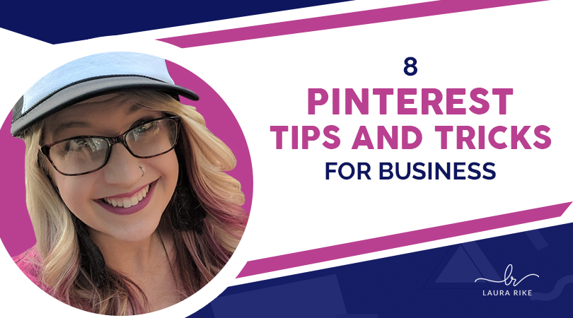 8 Pinterest Tips and Tricks for Business