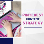 Pinterest Content Strategy
