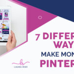 7 Different Ways to Make Money on Pinterest