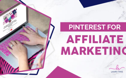 Pinterest for Affiliate Marketing