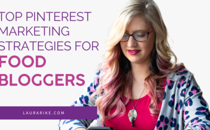 Top Pinterest Marketing Strategies for Food Bloggers