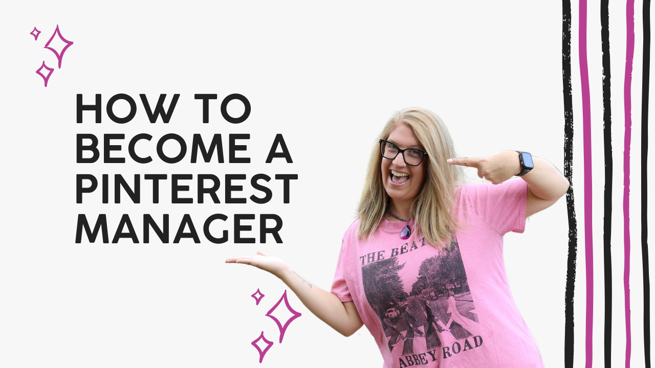 How to Become a Pinterest Manager: Turning Passion into Profit