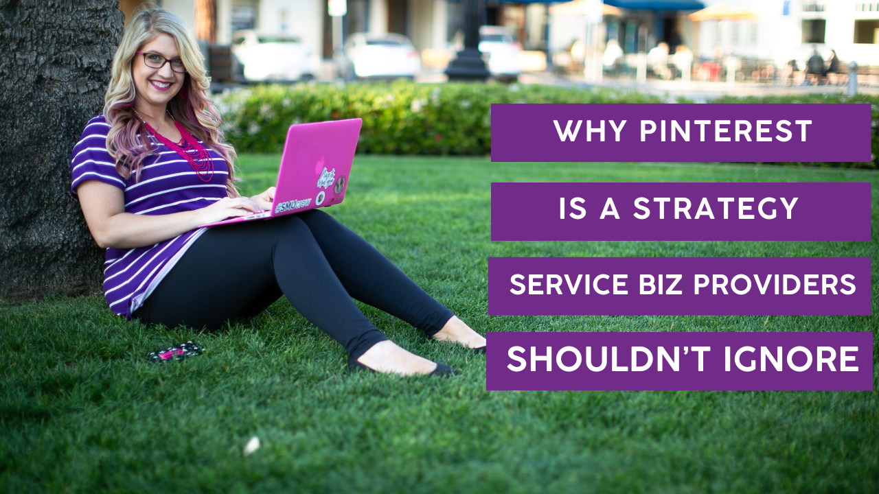 Why Pinterest for Business Isn’t Just a Pretty Board Game—It’s a Strategy Coaches & Service Pros Shouldn’t Ignore