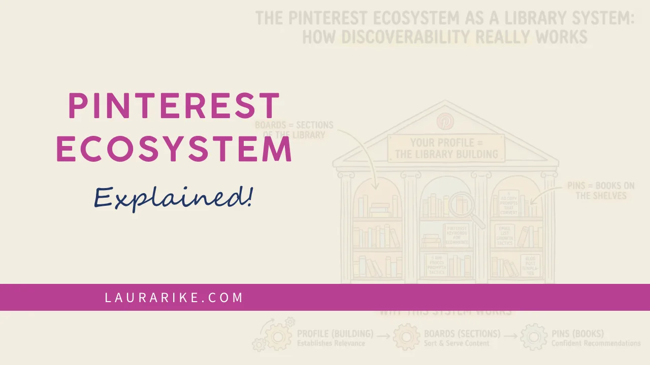 The Pinterest Ecosystem Explained